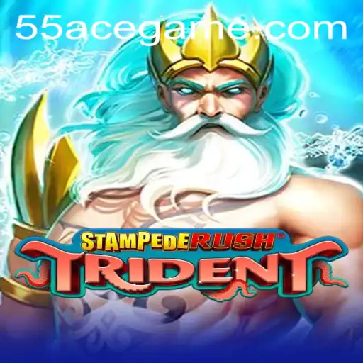 Exploring the Thrills of StempedeRushTrident: A Gaming Adventure with 55Ace